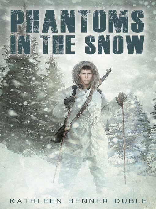 Title details for Phantoms in the Snow by Kathleen Benner Duble - Wait list